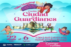 “Los Guardianes de Puebla” el nuevo videomapping que invita a conocer la historia de la ciudad