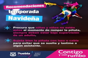 Para disfrutar las posadas sigue las recomendaciones del Ayuntamiento de Puebla
