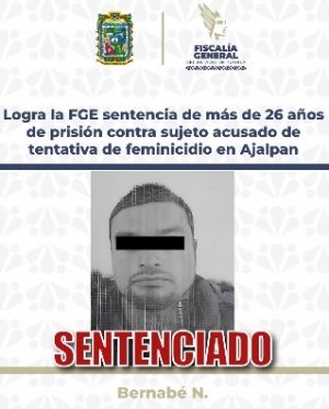 Logra la FGE sentencia de m&aacute;s de 26 a&ntilde;os de prisi&oacute;n contra sujeto acusado de tentativa de feminicidio en Ajalpan