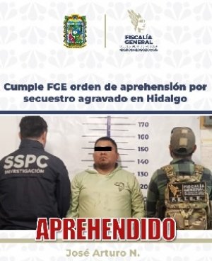 Cumple FGE orden de aprehensi&oacute;n por secuestro agravado en Hidalgo