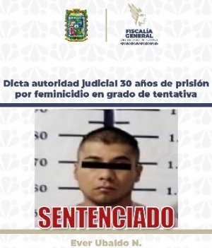 Dicta autoridad judicial 30 a&ntilde;os de prisi&oacute;n por feminicidio en grado de tentativa