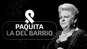 Muere Paquita la del Barrio a los 77 años; así fue su trayectoria