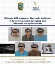 Ejecuta FGE cateo en Mercado La Uni&oacute;n y detiene a cinco personas con &oacute;rdenes de aprehensi&oacute;n