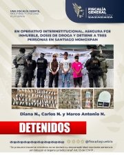 En operativo interinstitucional, asegura FGE inmueble, dosis de droga y detiene a tres personas en Santiago Momoxpan