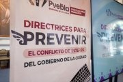 Presenta Gobierno de la Ciudad directrices para Prevenir el Conflicto de Interés en el Ayuntamiento de Puebla