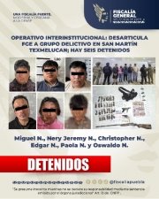 Operativo interinstitucional: desarticula FGE a grupo delictivo en San Mart&iacute;n Texmelucan; hay seis detenidos