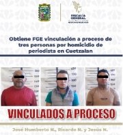 Obtiene FGE vinculaci&oacute;n a proceso de tres personas por homicidio de periodista en Cuetzalan
