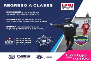 Ayuntamiento de Puebla reporta saldo blanco en primer día del operativo regreso a clases seguro