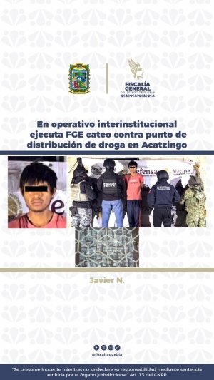 En operativo interinstitucional, ejecuta FGE cateo contra punto de distribuci&oacute;n de droga en Acatzingo