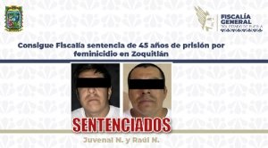 Consigue Fiscal&iacute;a sentencia de 45 a&ntilde;os de prisi&oacute;n por feminicidio en Zoquitl&aacute;n