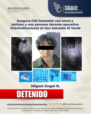 Asegura FGE inmueble con t&uacute;nel y detiene a una persona durante operativo interinstitucional en San Salvador El Verde