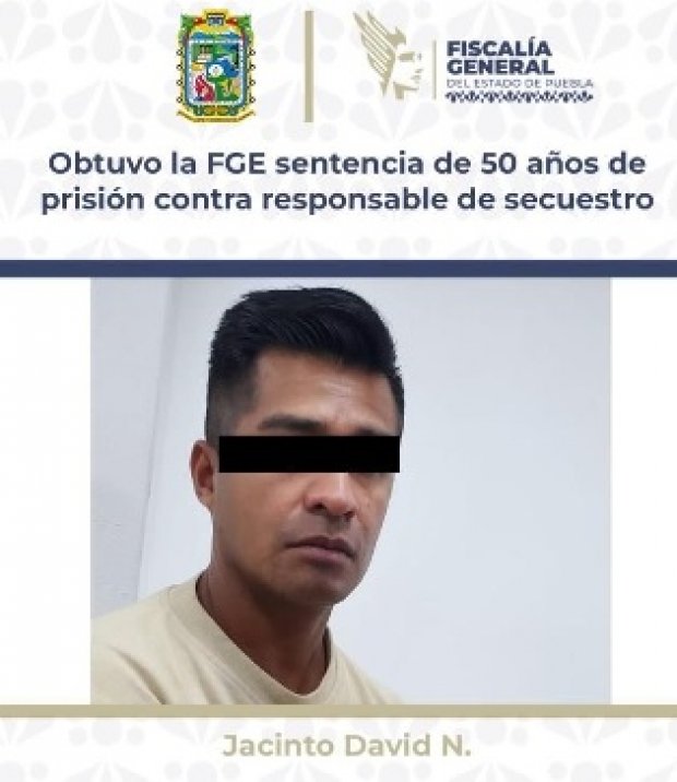 Obtuvo la FGE sentencia de 50 años de prisión contra secuestrador