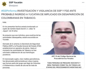 Buscan en Yucatán a &#039;El Jaguar&#039;, sospechoso en desaparición de jóvenes colombianas