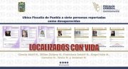 Ubica Fiscal&iacute;a de Puebla con vida a siete personas reportadas como desaparecidas